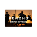 Poncho Gift Card